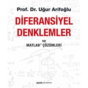 Diferansiyel Denklemler ve Matlab Çözümleri