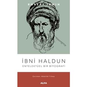İbni Haldun - Entelektüel Bir Biyografi