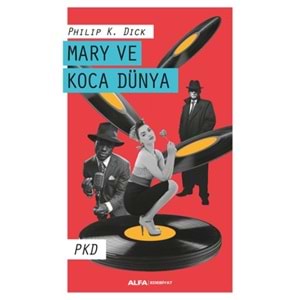 Mary ve Koca Dünya