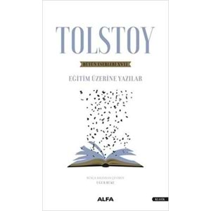 Tolstoy - Bütün Eserleri 17 - Eğitim Üzerine Yazılar