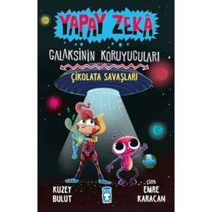 Çikolata Savaşları Galaksinin Koruyucuları