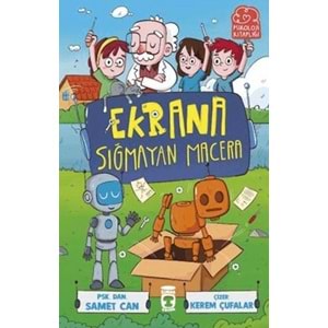 Ekrana Sığmayan Macera