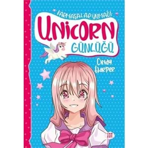 Unicorn Günlüğü 5 - Karmaşalar Yumağı