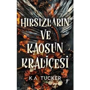 Hırsızların ve Kaosun Kraliçesi (Ciltli)