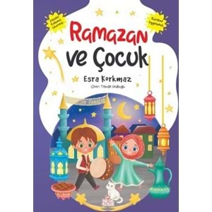 Ramazan ve Çocuk