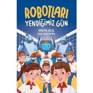 Robotları Yendiğimiz Gün