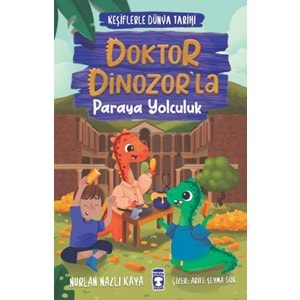 Doktor Dinozorla Paraya Yolculuk Keşiflerle Dünya