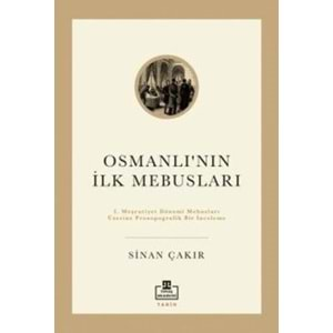 İlk Osmanlı Mebusları