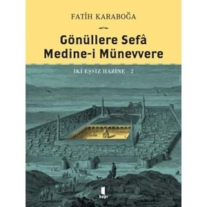 Gönüllere Sefa Medine-i Münevvere