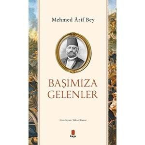 Başımıza Gelenler