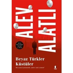 Beyaz Türkler Küstüler - Or'da Hala Kimse var mı? 5. Kitap