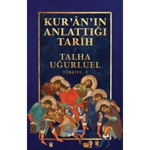 Kuranın Anlattığı Tarih