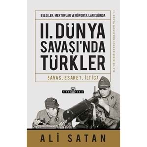 II. Dünya Savaşında Türkler