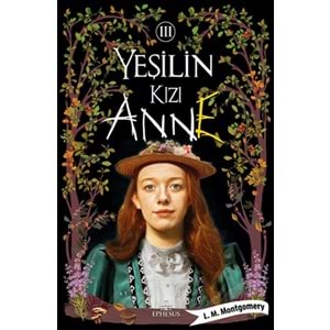 Yeşilin Kızı Anne 3 Ciltsiz