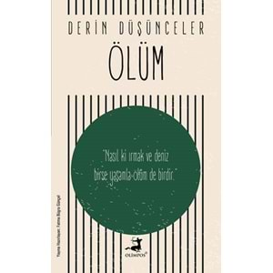 Ölüm - Derin Düşünceler