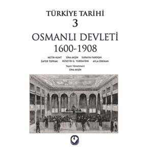 Türkiye Tarihi 3 Osmanlı Devleti 1600 1908