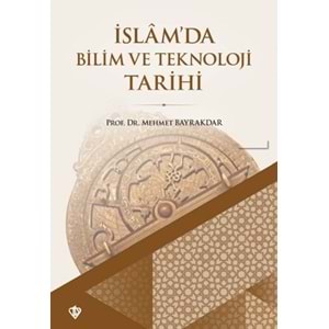 İslam'da Bilim ve Teknoloji Tarihi