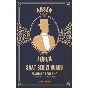 Saat Sekizi Vurdu - Arsen Lüpen