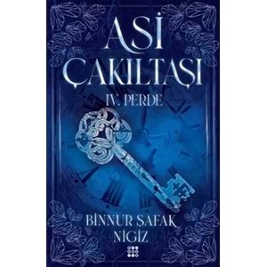 Asi Çakıltaşı 4.Perde