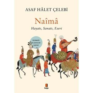 Naîmâ - Hayatı, Sanatı, Eseri