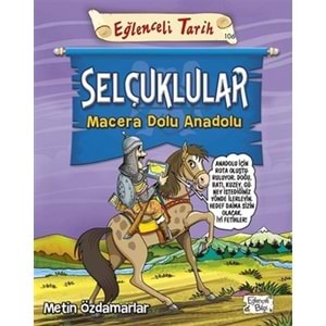 Selçuklular - Macera Dolu Anadolu