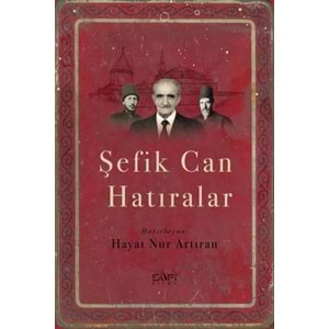 Şefik Can Hatıralar