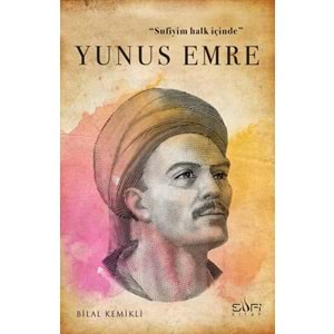 Sufiyim Halk İçinde Yunus Emre