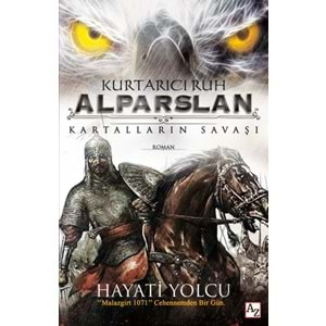 Kurtarıcı Ruh Alparslan Kartalların Savaşı