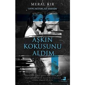 Aşkın Kokusunu Aldım