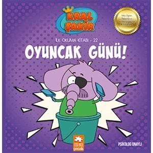 Kral Şakir İlk Okuma 22 Oyuncak Günü