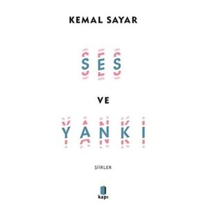 Ses ve Yankı - Şiirler