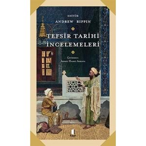 Tefsir Tarihi İncelemeleri