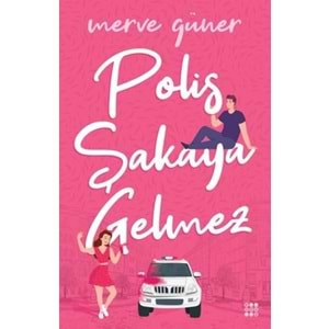 Polis Şakaya Gelmez