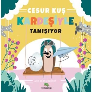 Cesur Kuş Kardeşiyle Tanışıyor