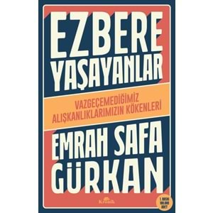 Ezbere Yaşayanlar