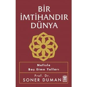 Bir İmtihandır Dünya