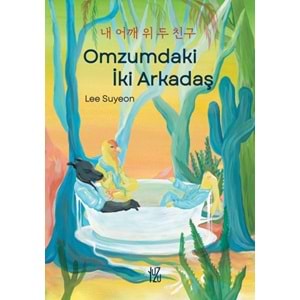 Omzumdaki İki Arkadaş
