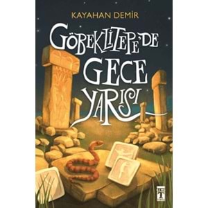 Göbeklitepede Gece Yarısı