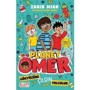 Gökyüzüne Çılgın Yolculuk & Planet Ömer 5