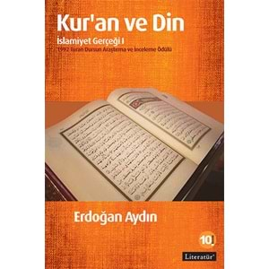 Kur'an ve Din / İslamiyet Gerçeği I