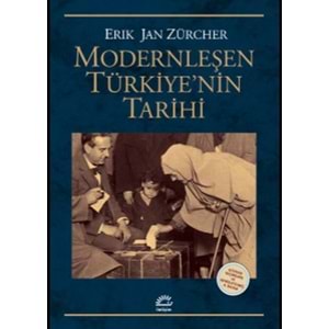 Modernleşen Türkiye'nin Tarihi (Gözden Geçirilmiş ve Genişletilmiş 4.Basım)