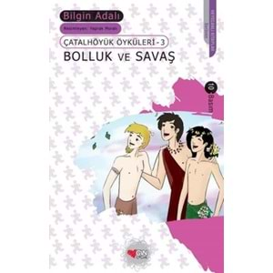 Bolluk ve Savaş