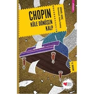 Chopin - Küle Dönüşen Kalp