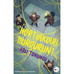 Hortlakları Durdurun