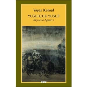 Yusufçuk Yusuf / Akçasazın Ağaları - 2