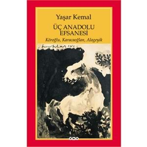 Üç Anadolu Efsanesi