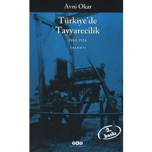 Türkiye'de Tayyarecilik (1910-1924)