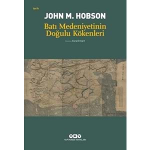 Batı Medeniyetinin Doğulu Kökenleri