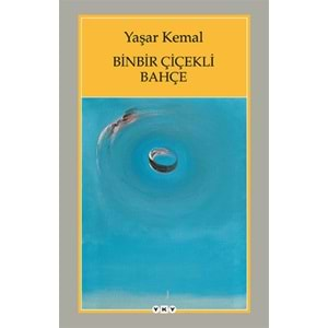 Binbir Çiçekli Bahçe