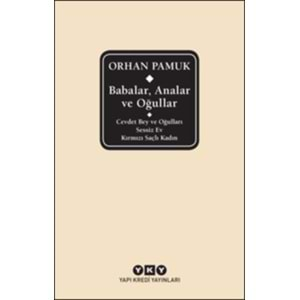 Babalar, Analar ve Oğullar (Ciltli)